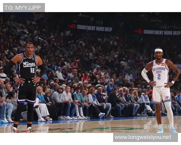 威少重回俄城获欢呼！首次先发轰16+9+4 四记三分险送雷霆首败